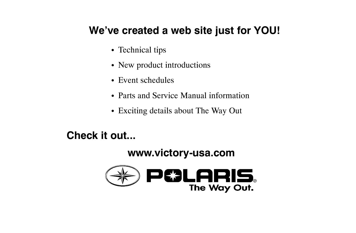 We’ve created a web site just for you | Polaris 2009 Victory Vegas User Manual | Page 4 / 178