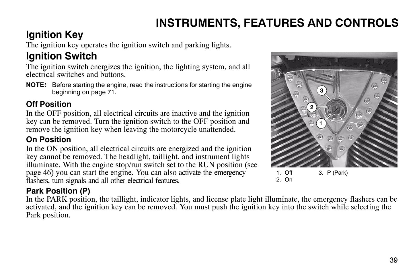 Instruments, features and controls, Ignition key, Ignition switch | Polaris 2009 Victory Vegas User Manual | Page 44 / 178