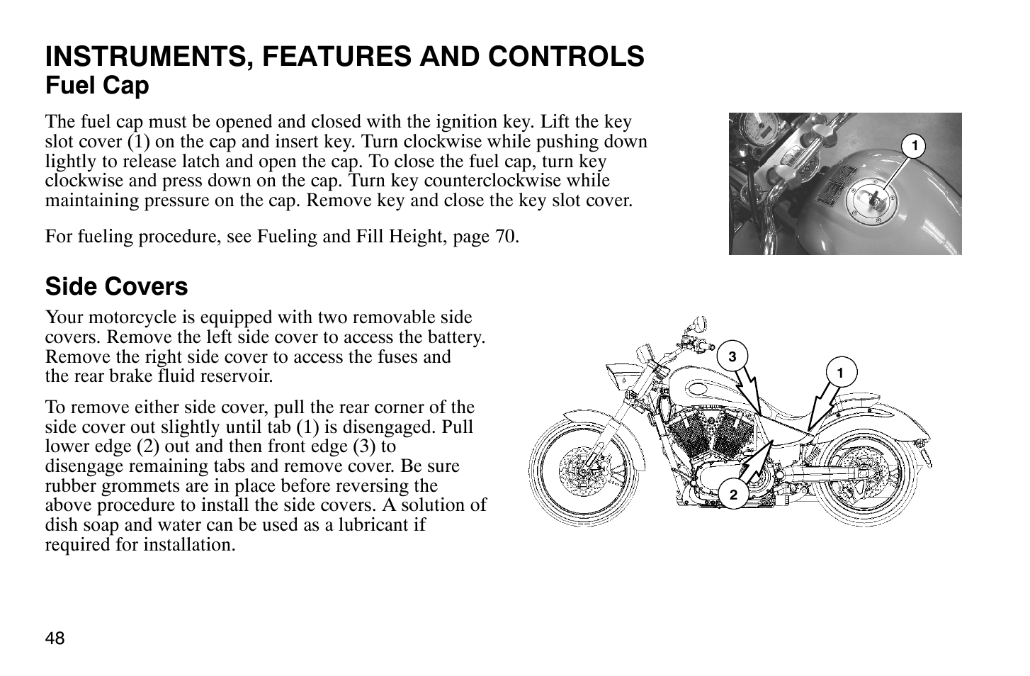 Instruments, features and controls, Fuel cap, Side covers | Polaris 2009 Victory Vegas User Manual | Page 53 / 178