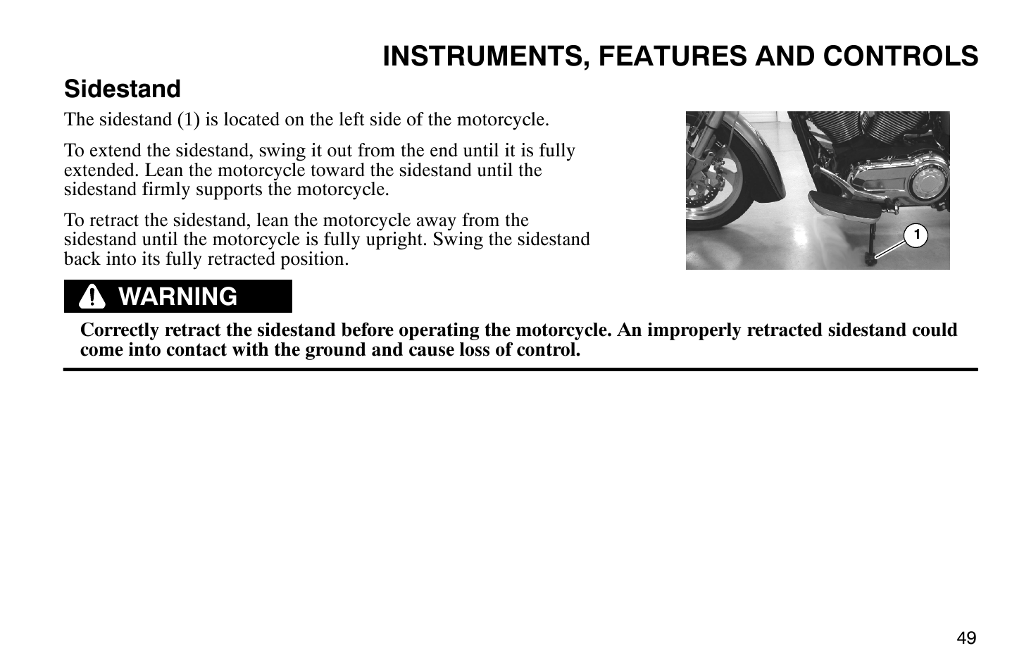 Instruments, features and controls, Sidestand, Warning | Polaris 2009 Victory Vegas User Manual | Page 54 / 178