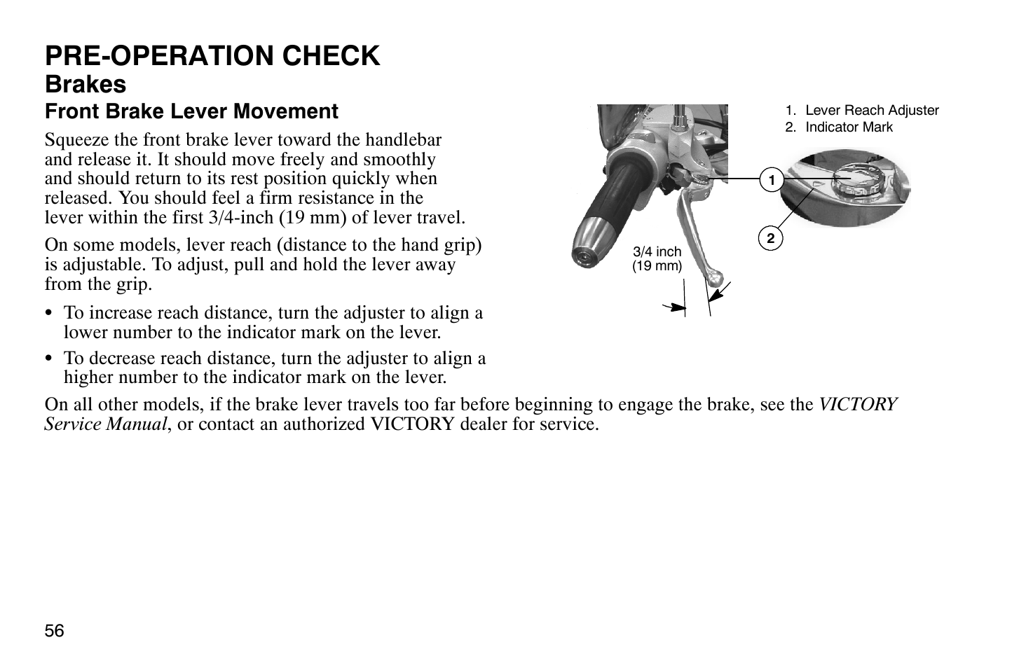 Pre-operation check, Brakes | Polaris 2009 Victory Vegas User Manual | Page 61 / 178
