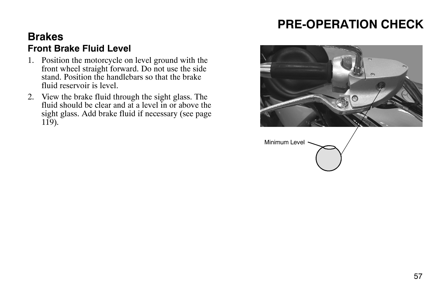 Pre-operation check, Brakes | Polaris 2009 Victory Vegas User Manual | Page 62 / 178