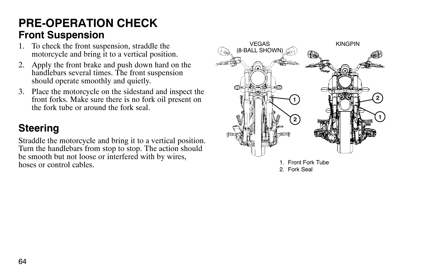 Pre-operation check, Front suspension, Steering | Polaris 2009 Victory Vegas User Manual | Page 69 / 178