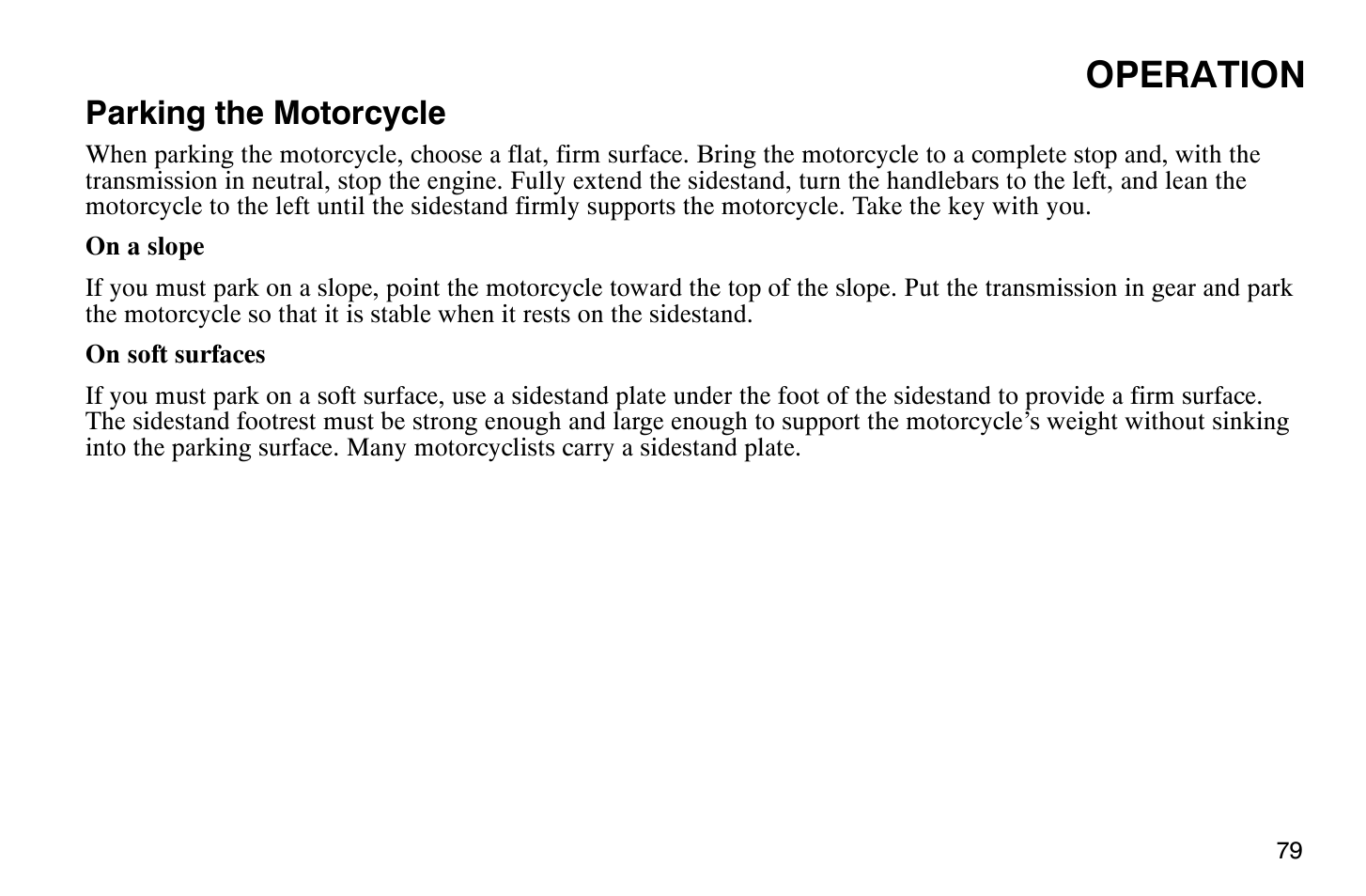 Operation, Parking the motorcycle | Polaris 2009 Victory Vegas User Manual | Page 84 / 178