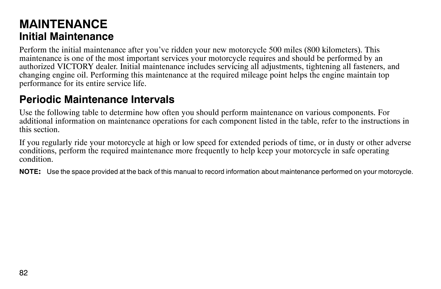 Maintenance, Initial maintenance, Periodic maintenance intervals | Polaris 2009 Victory Vegas User Manual | Page 87 / 178