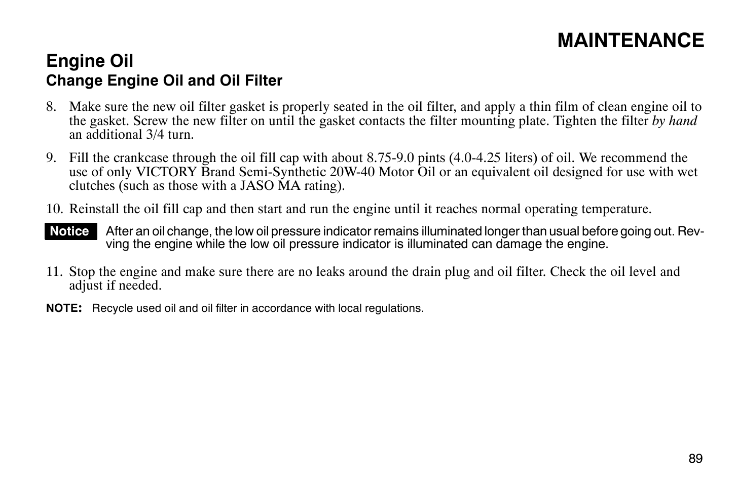 Maintenance, Engine oil | Polaris 2009 Victory Vegas User Manual | Page 94 / 178
