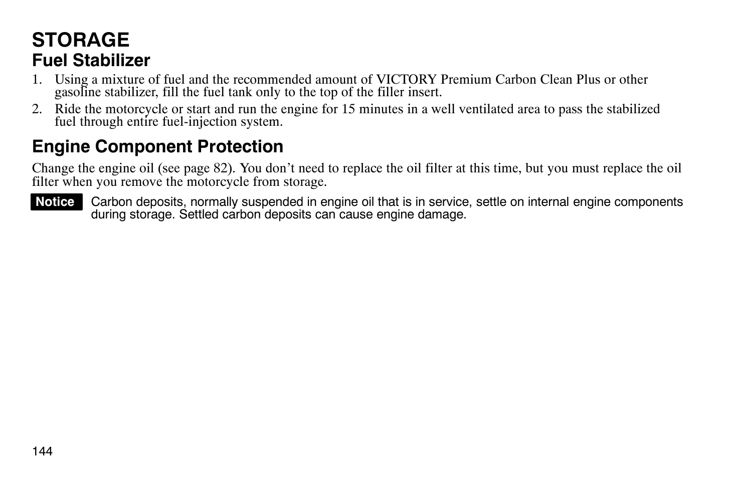 Storage, Fuel stabilizer, Engine component protection | Polaris 2009 Victory Vegas Jackpot User Manual | Page 149 / 171