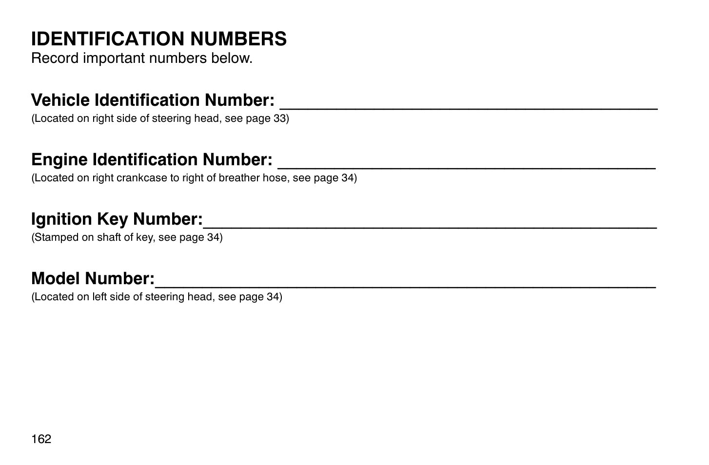 Identification numbers, Vehicle identification number, Engine identification number | Ignition key number, Model number | Polaris 2009 Victory Vegas Jackpot User Manual | Page 167 / 171