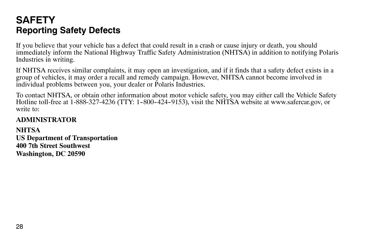 Safety, Reporting safety defects | Polaris 2009 Victory Vegas Jackpot User Manual | Page 33 / 171