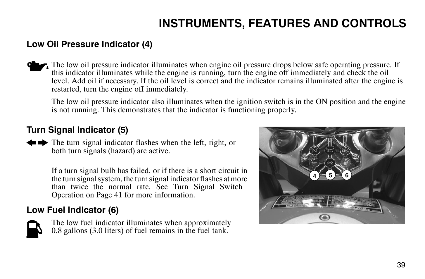 Instruments, features and controls | Polaris 2009 Victory Vegas Jackpot User Manual | Page 44 / 171