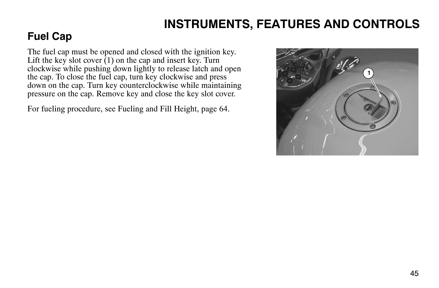 Instruments, features and controls, Fuel cap | Polaris 2009 Victory Vegas Jackpot User Manual | Page 50 / 171