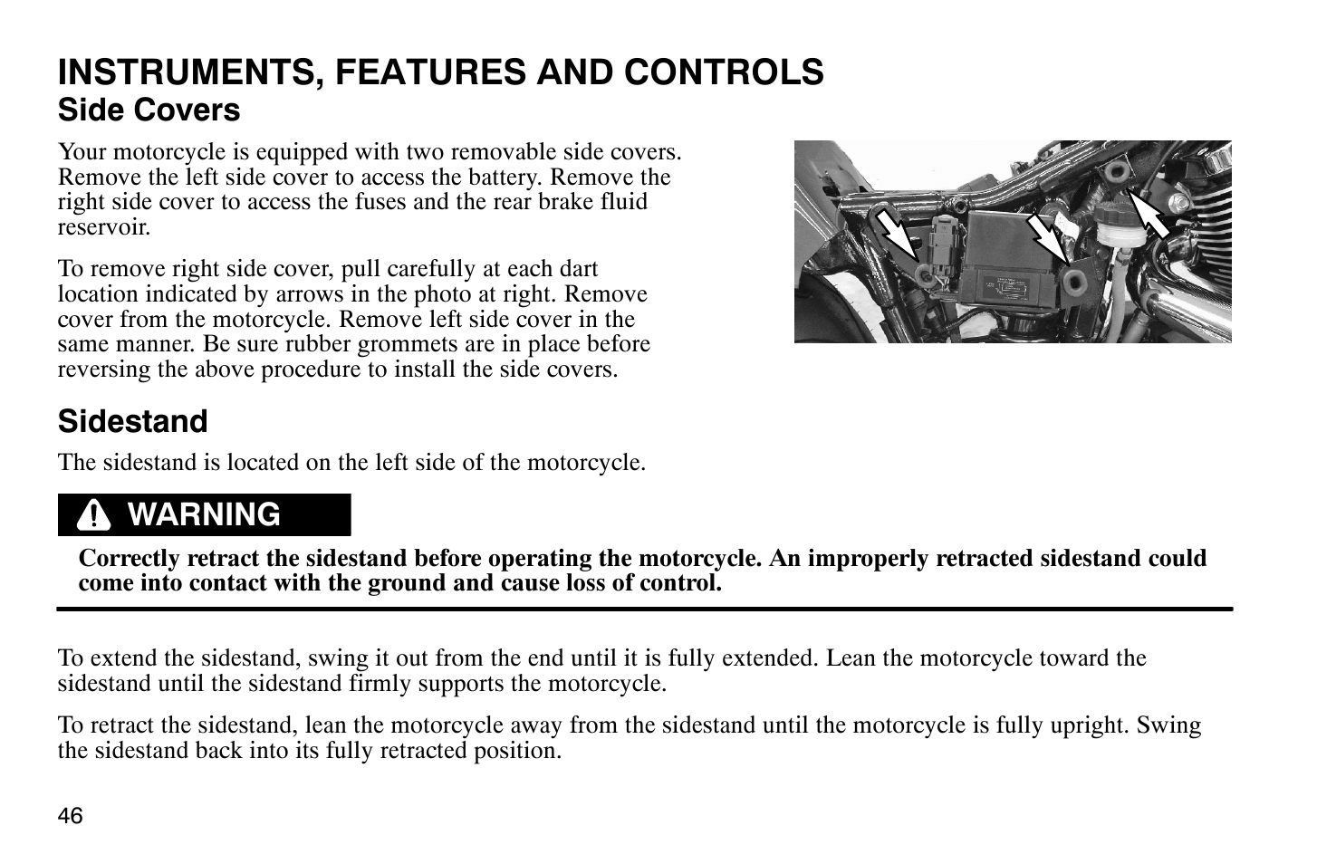 Instruments, features and controls, Side covers, Sidestand | Warning | Polaris 2009 Victory Vegas Jackpot User Manual | Page 51 / 171