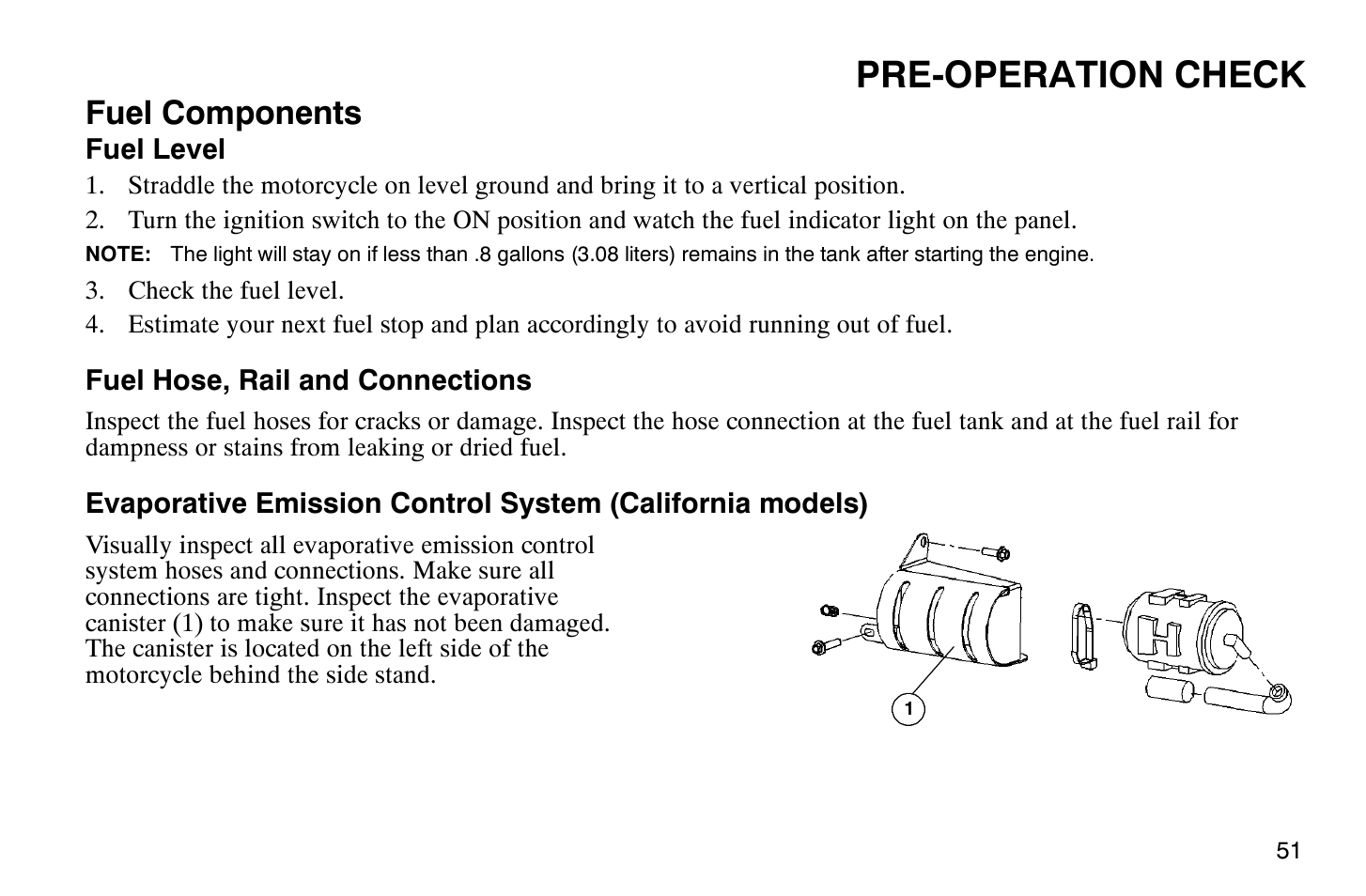 Pre-operation check, Fuel components | Polaris 2009 Victory Vegas Jackpot User Manual | Page 56 / 171