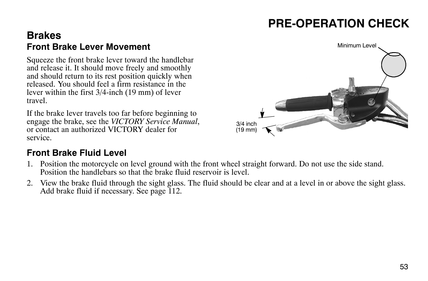 Pre-operation check, Brakes | Polaris 2009 Victory Vegas Jackpot User Manual | Page 58 / 171