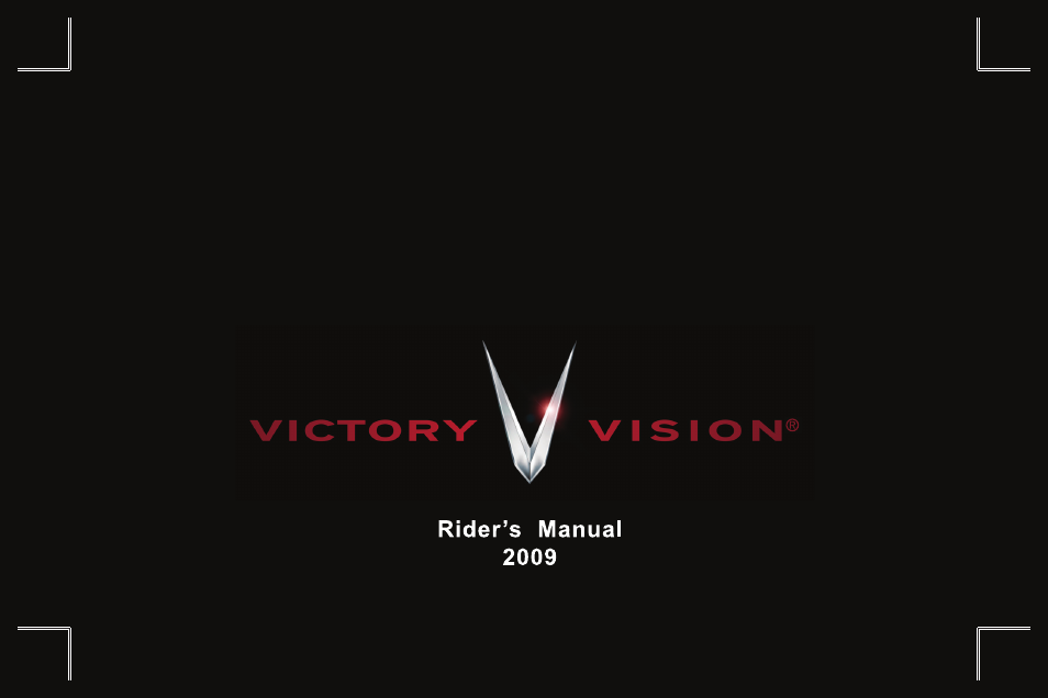 Polaris 2009 Victory Victory Vision User Manual | 323 pages