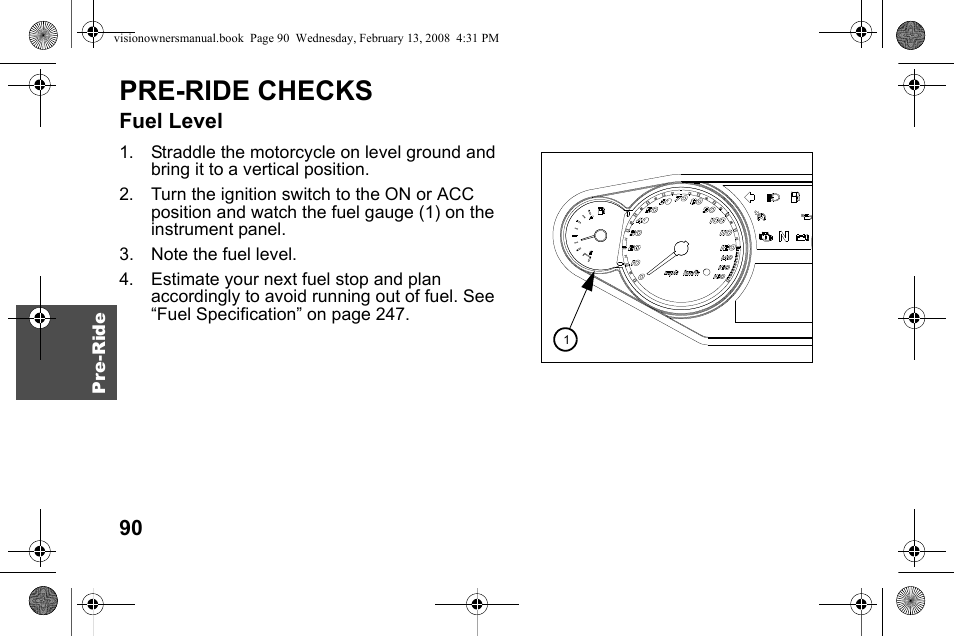 Pre-ride checks, Fuel level | Polaris 2009 Victory Victory Vision User Manual | Page 93 / 323