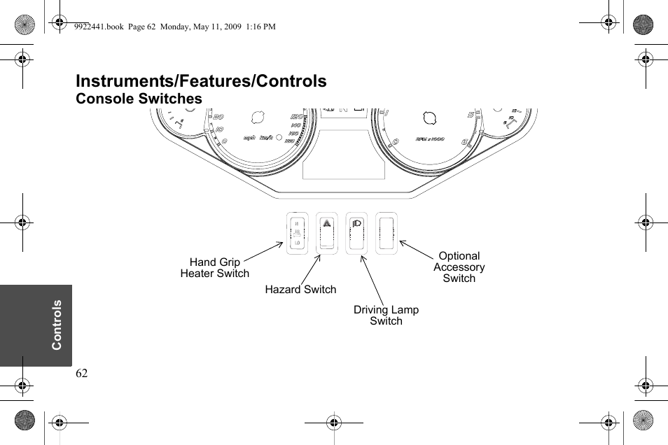 Instruments/features/controls, Console switches | Polaris 2010 Victory Victory Vision 8-Ball User Manual | Page 66 / 334