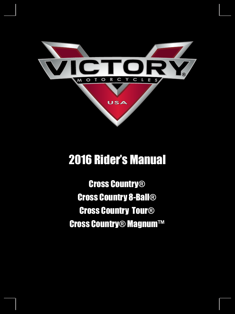 Polaris 2016 Victory Cross Country User Manual | 162 pages