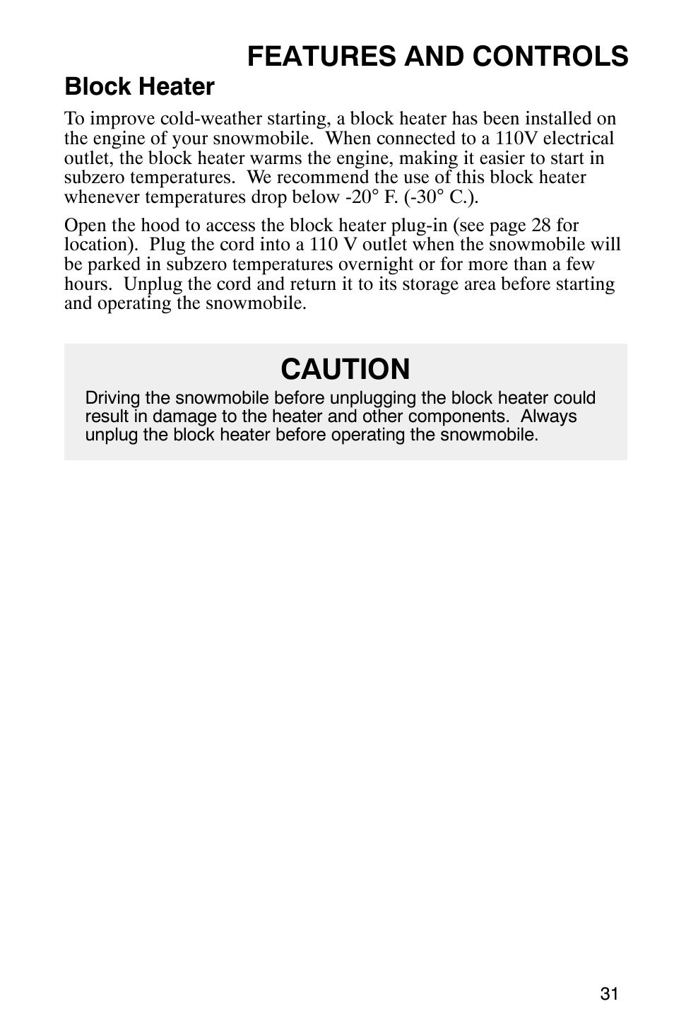 Caution, Features and controls, Block heater | Polaris 2003 Frontier User Manual | Page 33 / 140