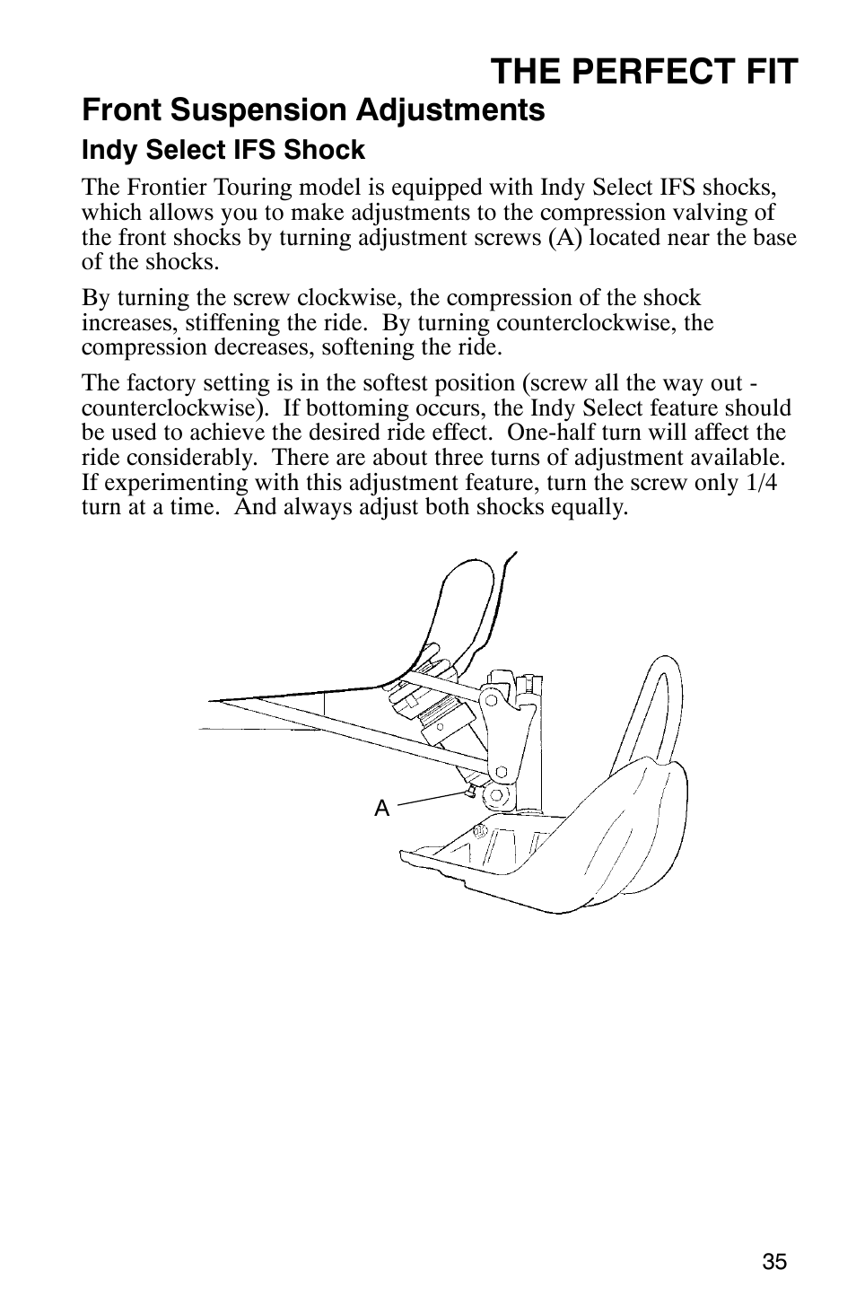 The perfect fit, Front suspension adjustments | Polaris 2003 Frontier User Manual | Page 37 / 140