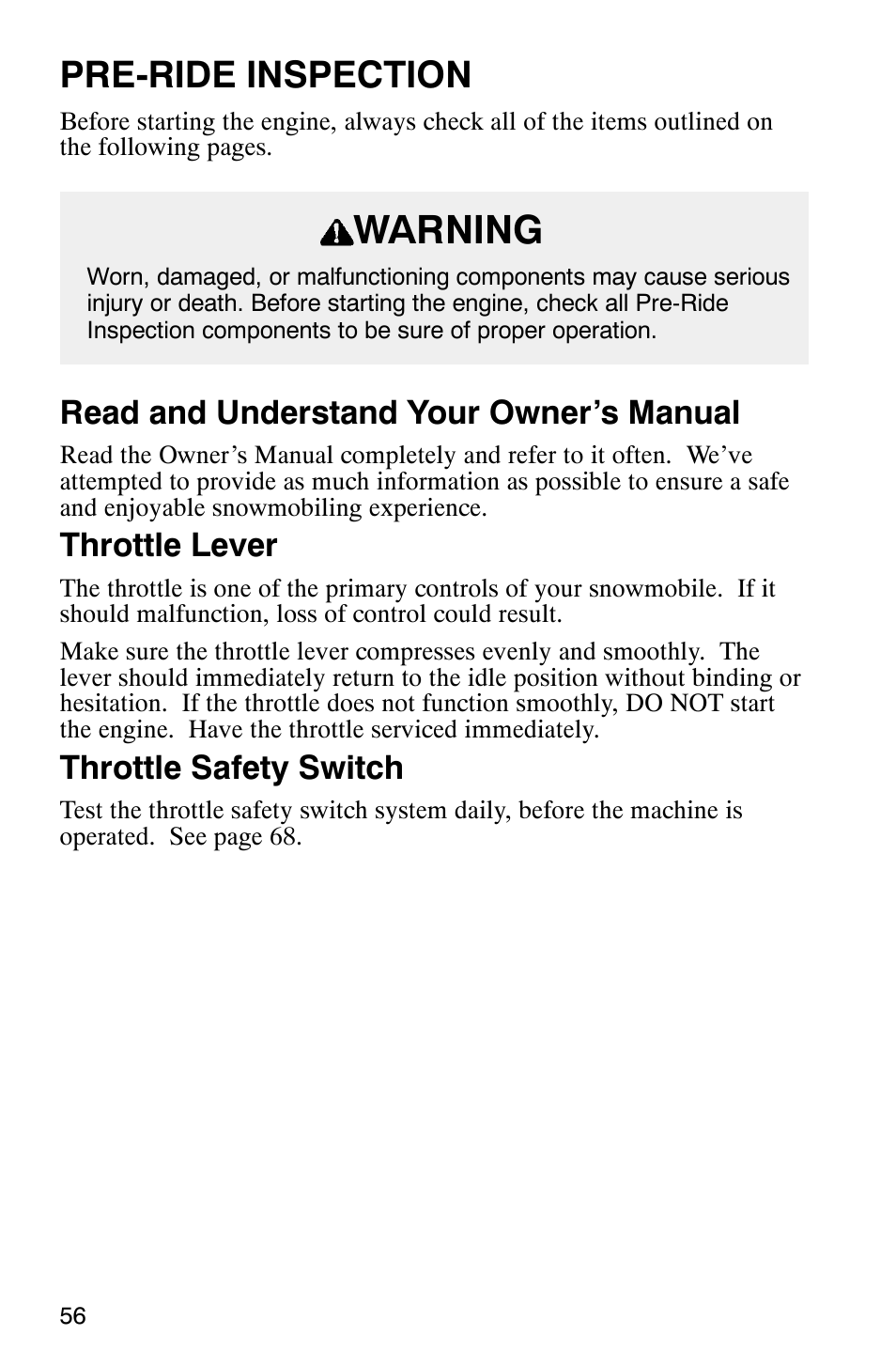 Warning, Pre-ride inspection, Read and understand your owner’s manual | Throttle lever, Throttle safety switch | Polaris 2003 Frontier User Manual | Page 58 / 140