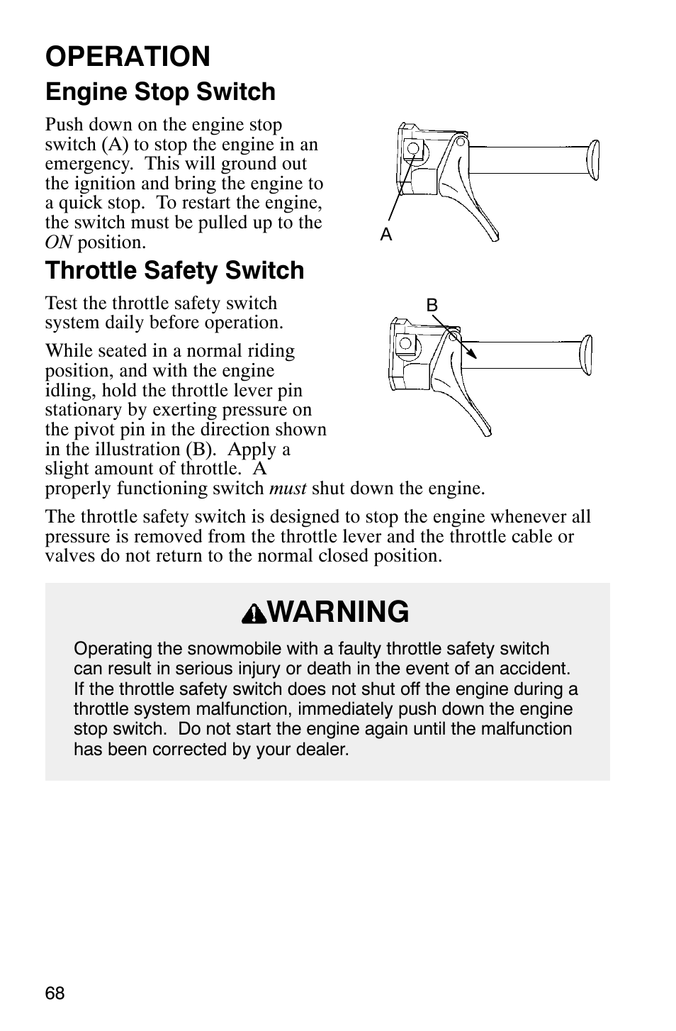 Warning, Operation, Engine stop switch | Throttle safety switch | Polaris 2003 Frontier User Manual | Page 70 / 140
