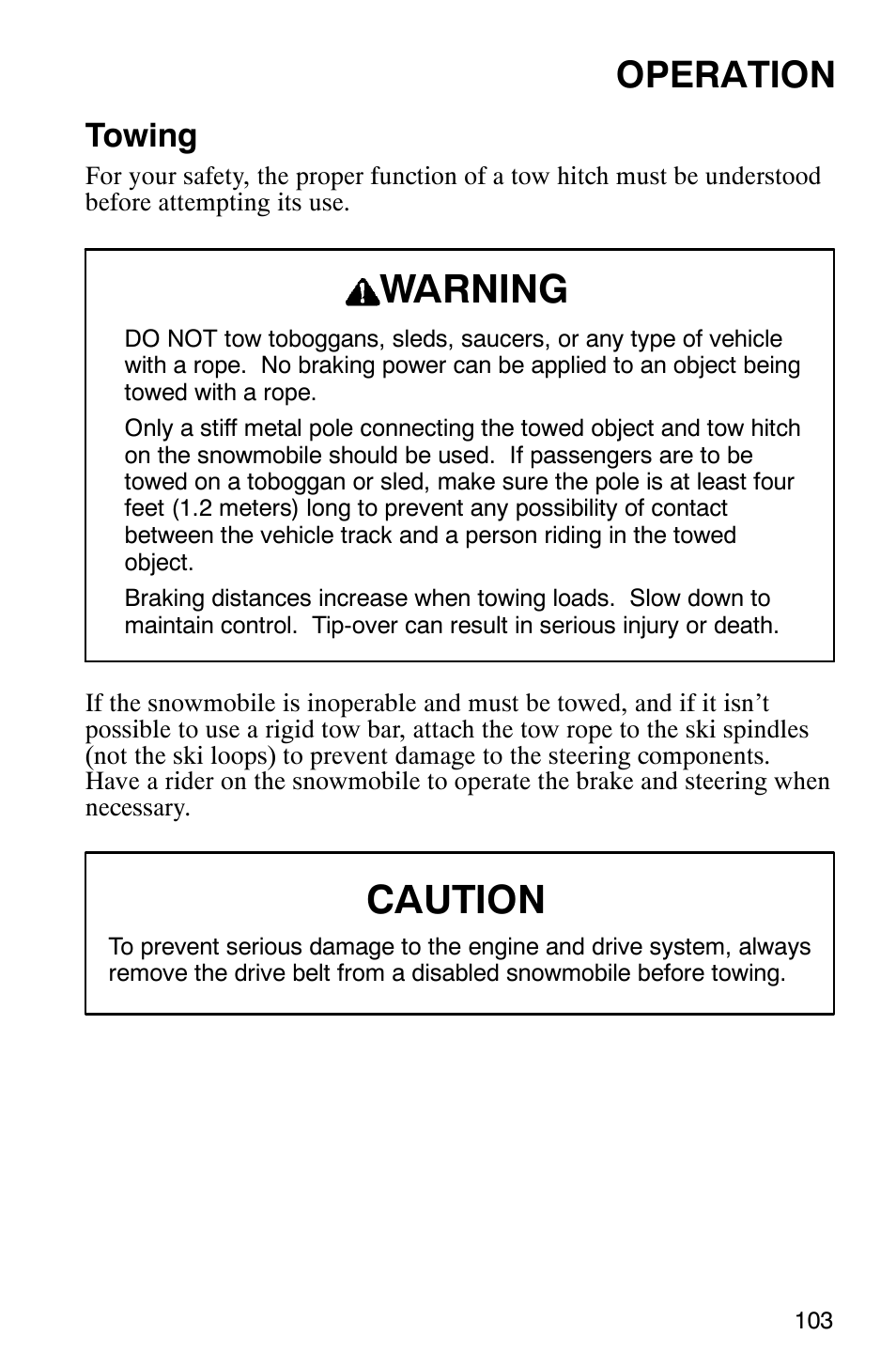 Warning, Caution, Operation | Towing | Polaris 2003 Universal Snowmobiles User Manual | Page 105 / 189
