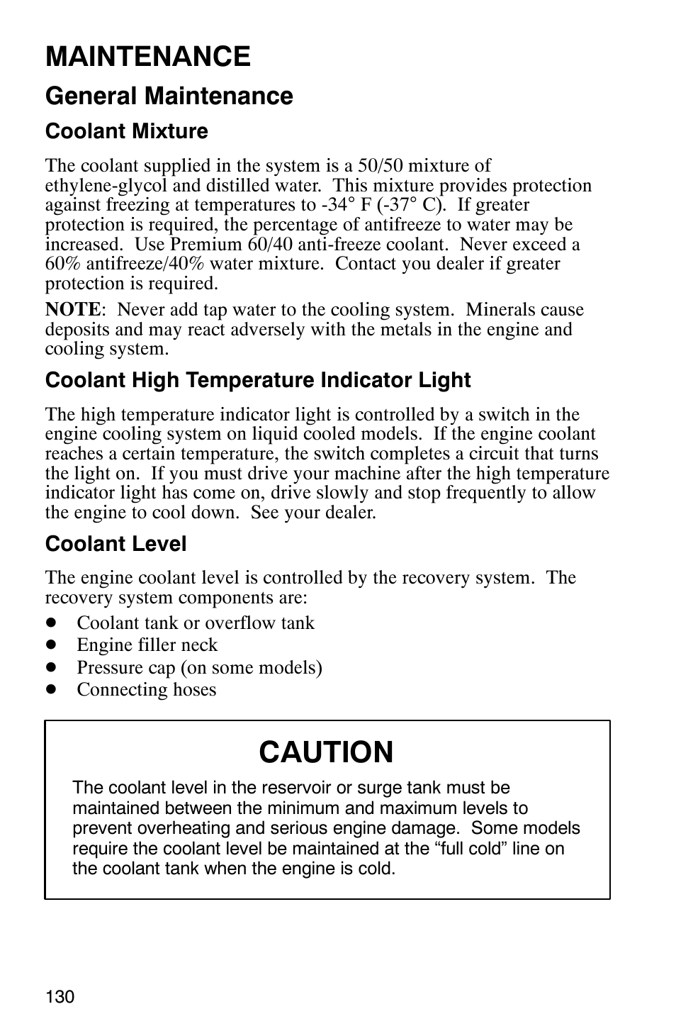 Caution, Maintenance, General maintenance | Polaris 2003 Universal Snowmobiles User Manual | Page 132 / 189