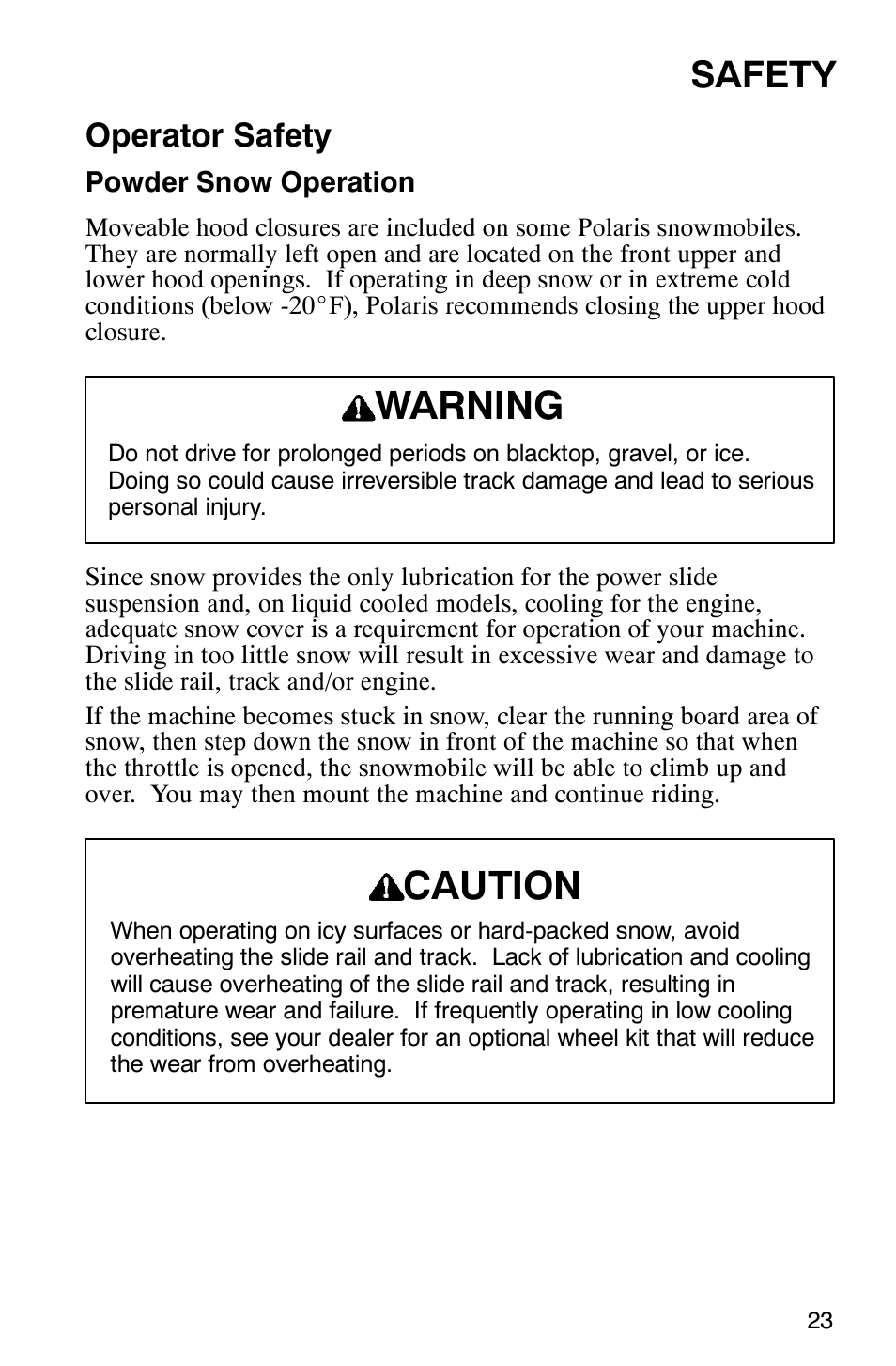 Warning, Caution, Safety | Operator safety | Polaris 2003 Universal Snowmobiles User Manual | Page 25 / 189