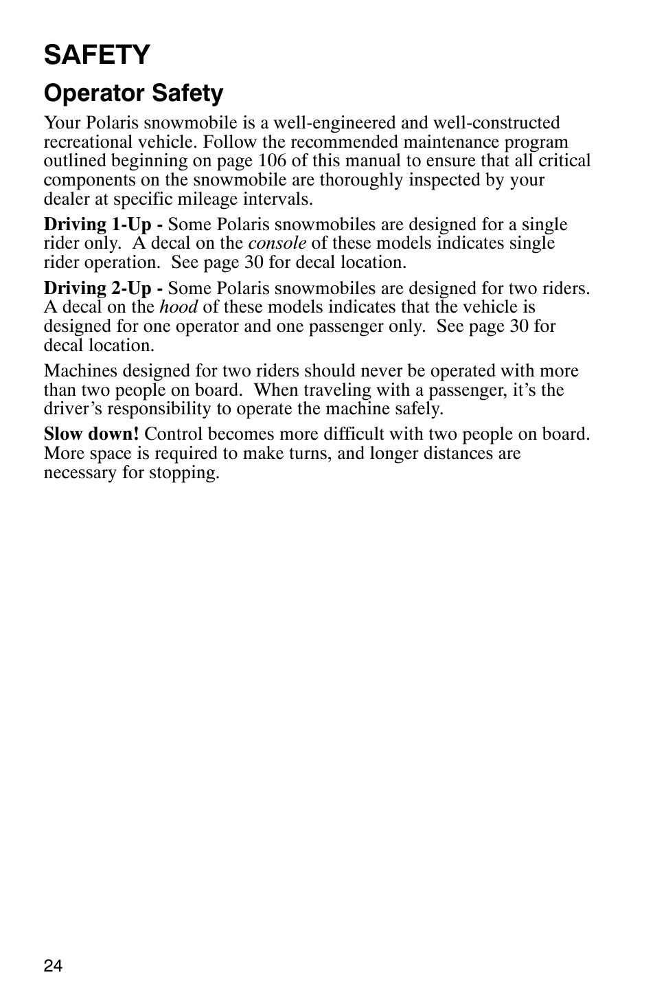 Safety, Operator safety | Polaris 2003 Universal Snowmobiles User Manual | Page 26 / 189