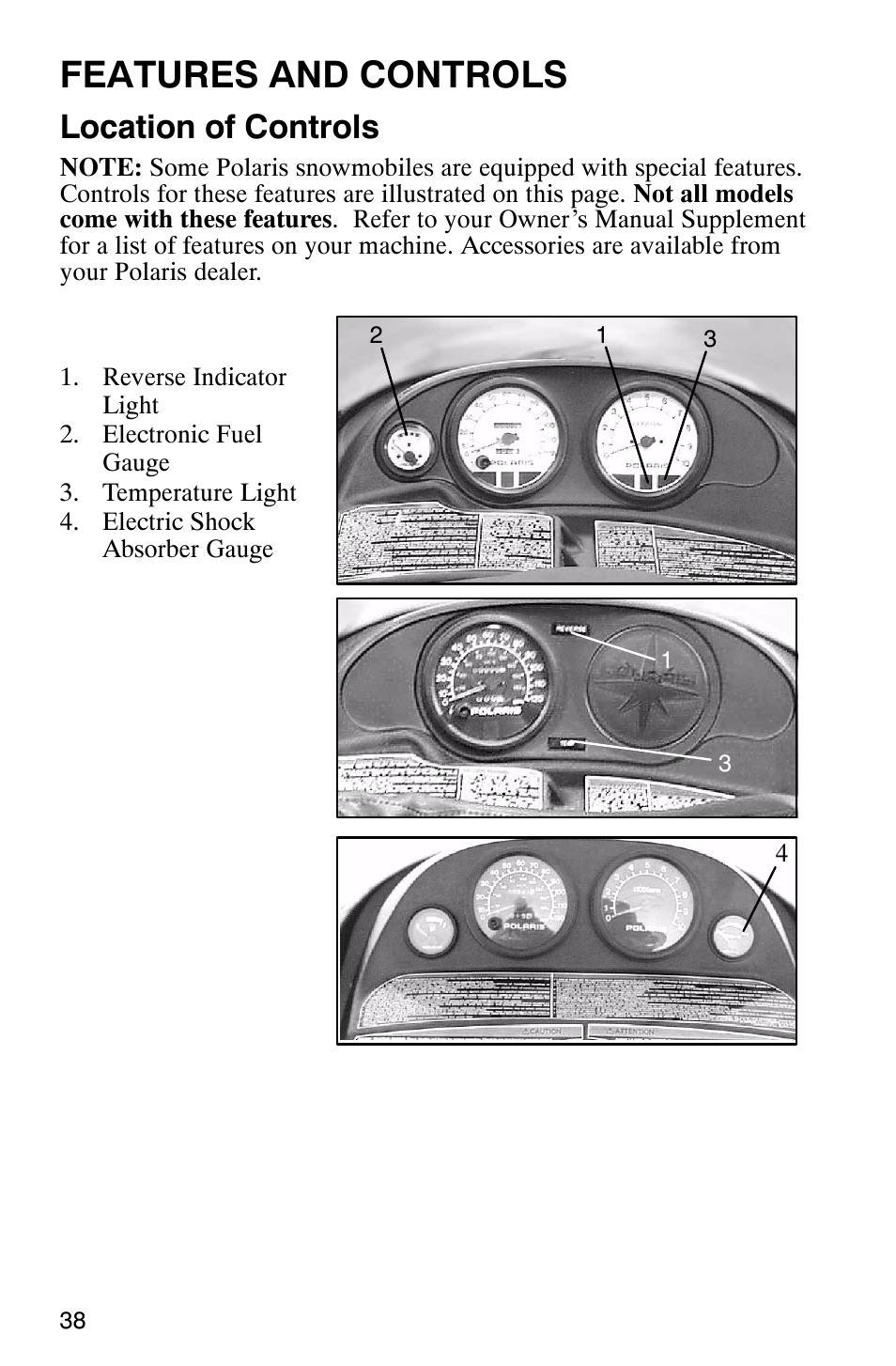 Features and controls, Location of controls | Polaris 2003 Universal Snowmobiles User Manual | Page 40 / 189