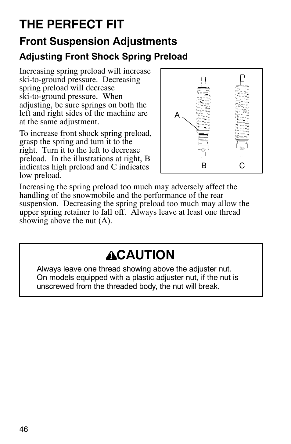 Caution, The perfect fit, Front suspension adjustments | Polaris 2003 Universal Snowmobiles User Manual | Page 48 / 189