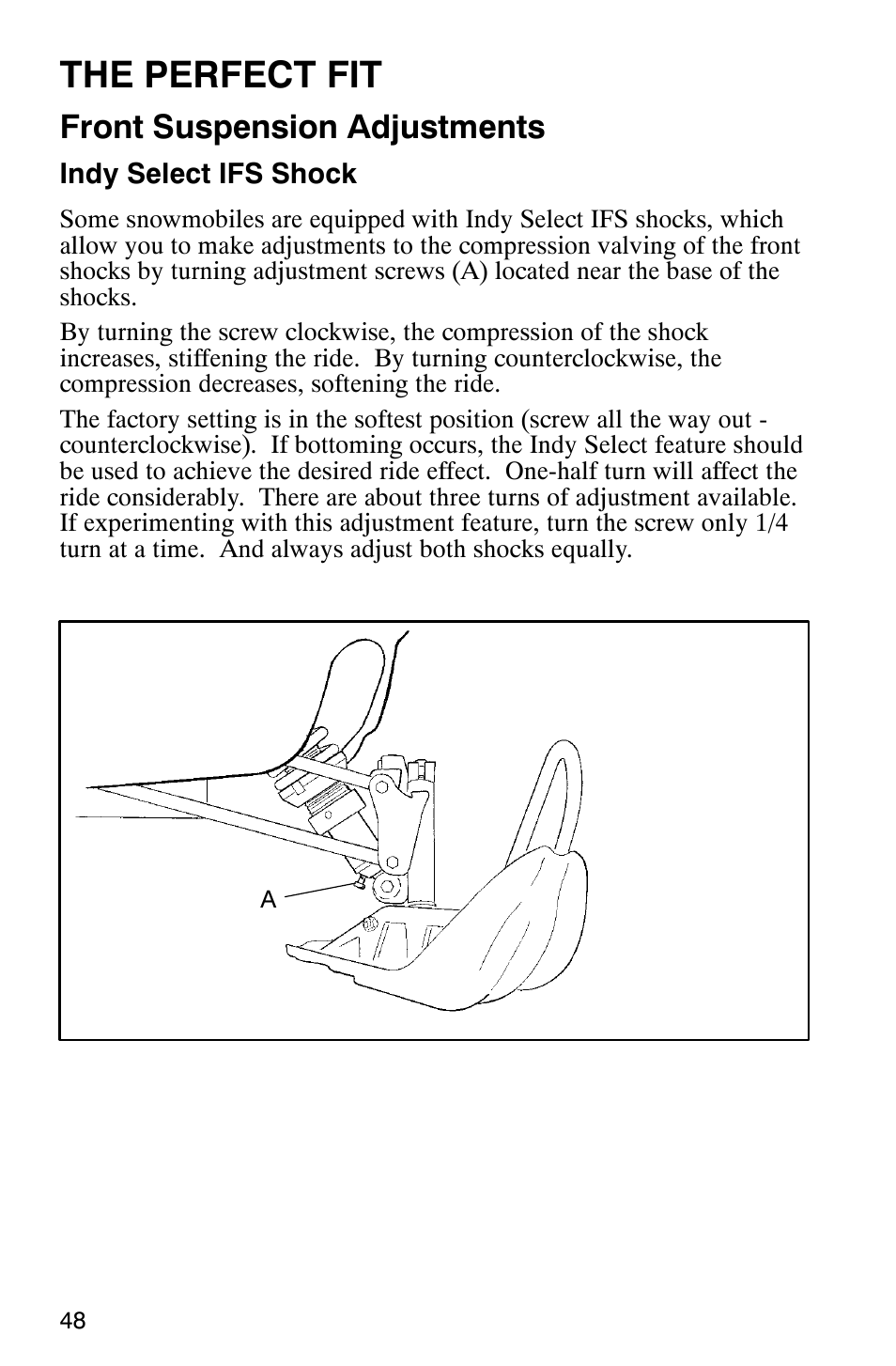 The perfect fit, Front suspension adjustments | Polaris 2003 Universal Snowmobiles User Manual | Page 50 / 189