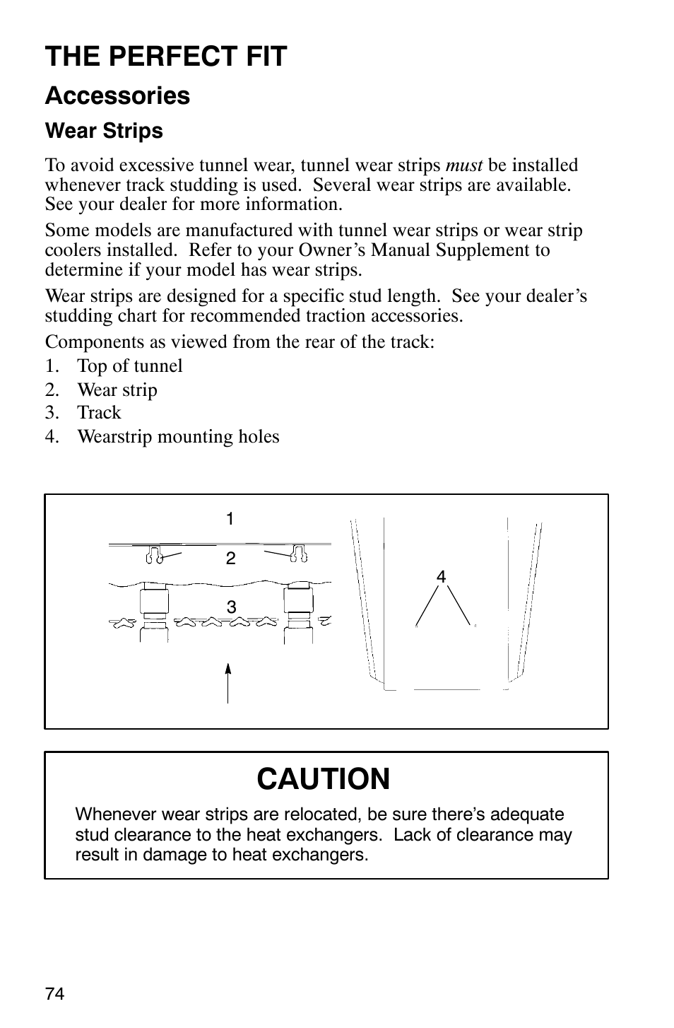 Caution, The perfect fit, Accessories | Polaris 2003 Universal Snowmobiles User Manual | Page 76 / 189