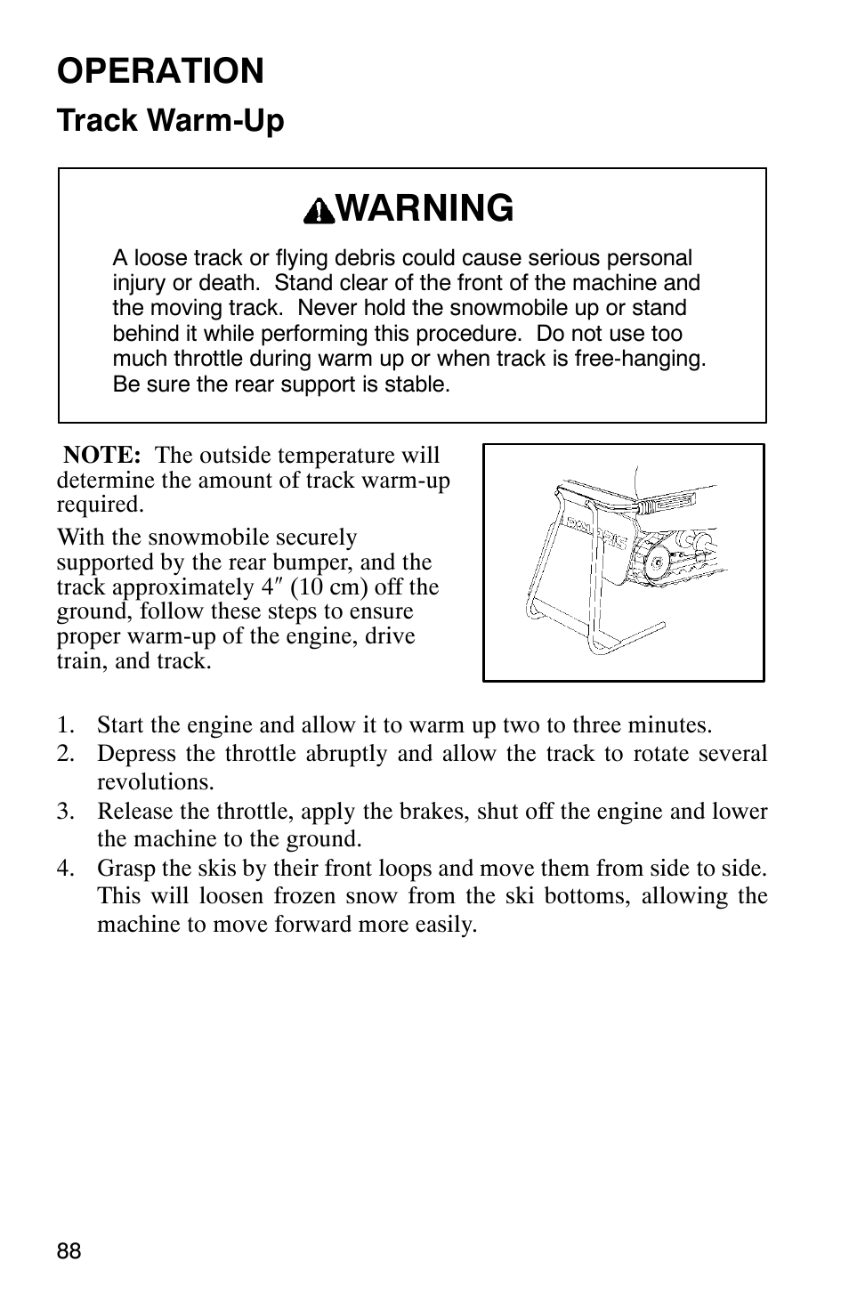 Warning, Operation, Track warm-up | Polaris 2003 Universal Snowmobiles User Manual | Page 90 / 189