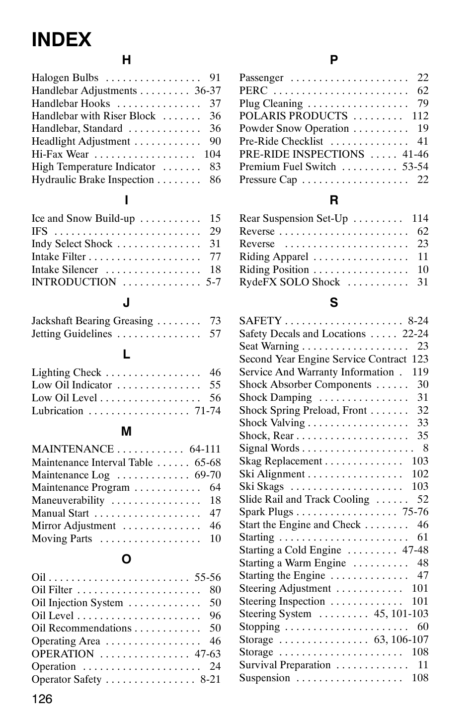 Index | Polaris 2005 RMK User Manual | Page 129 / 130