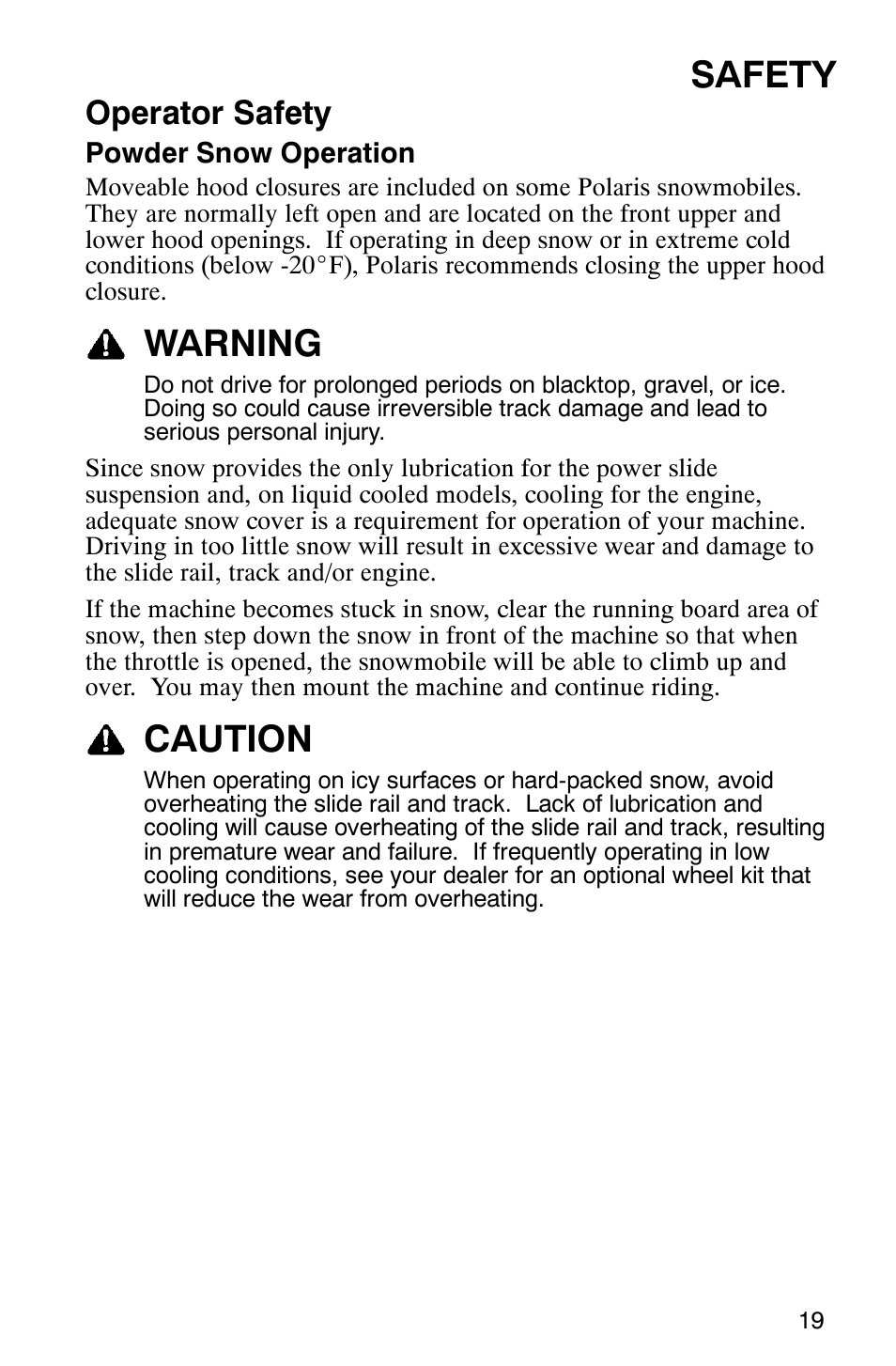 Safety, Warning, Caution | Operator safety | Polaris 2005 RMK User Manual | Page 22 / 130