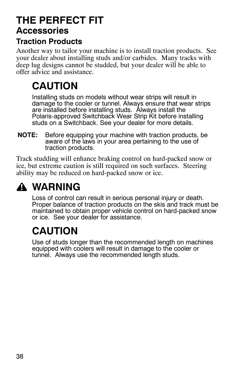 The perfect fit, Caution, Warning | Accessories | Polaris 2005 RMK User Manual | Page 41 / 130