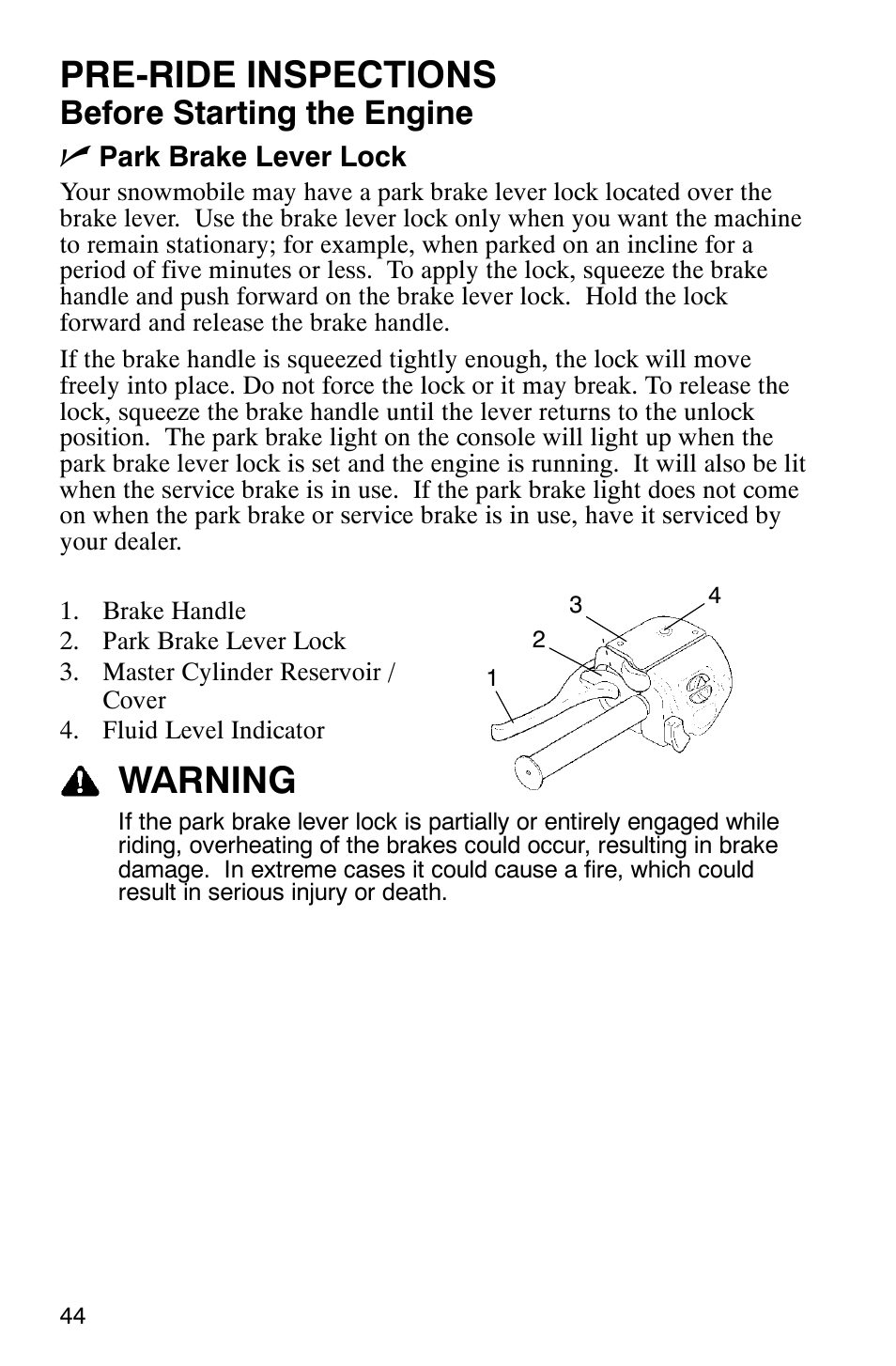 Pre-ride inspections, Warning, Before starting the engine n | Polaris 2005 RMK User Manual | Page 47 / 130