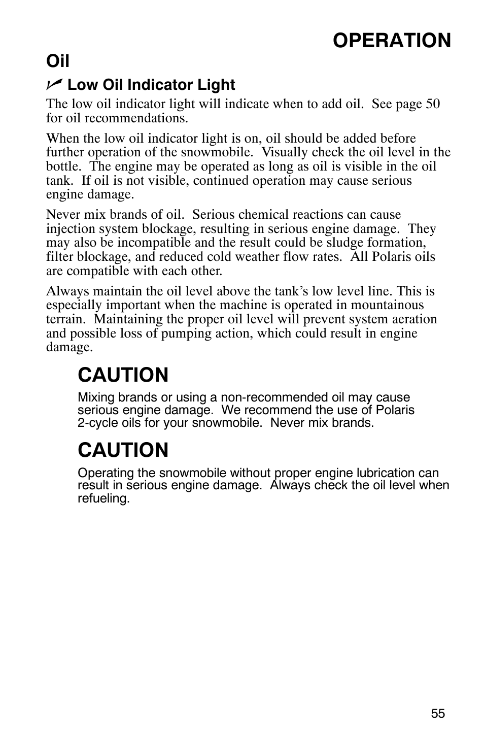 Operation, Caution, Oil n | Polaris 2005 RMK User Manual | Page 58 / 130