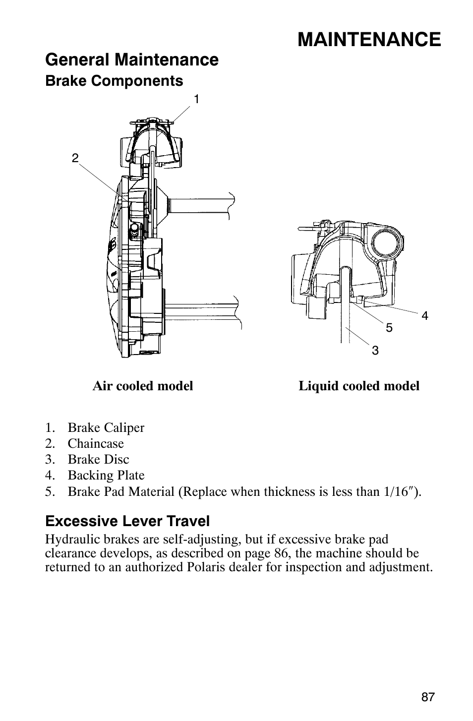 Maintenance, General maintenance | Polaris 2005 RMK User Manual | Page 90 / 130