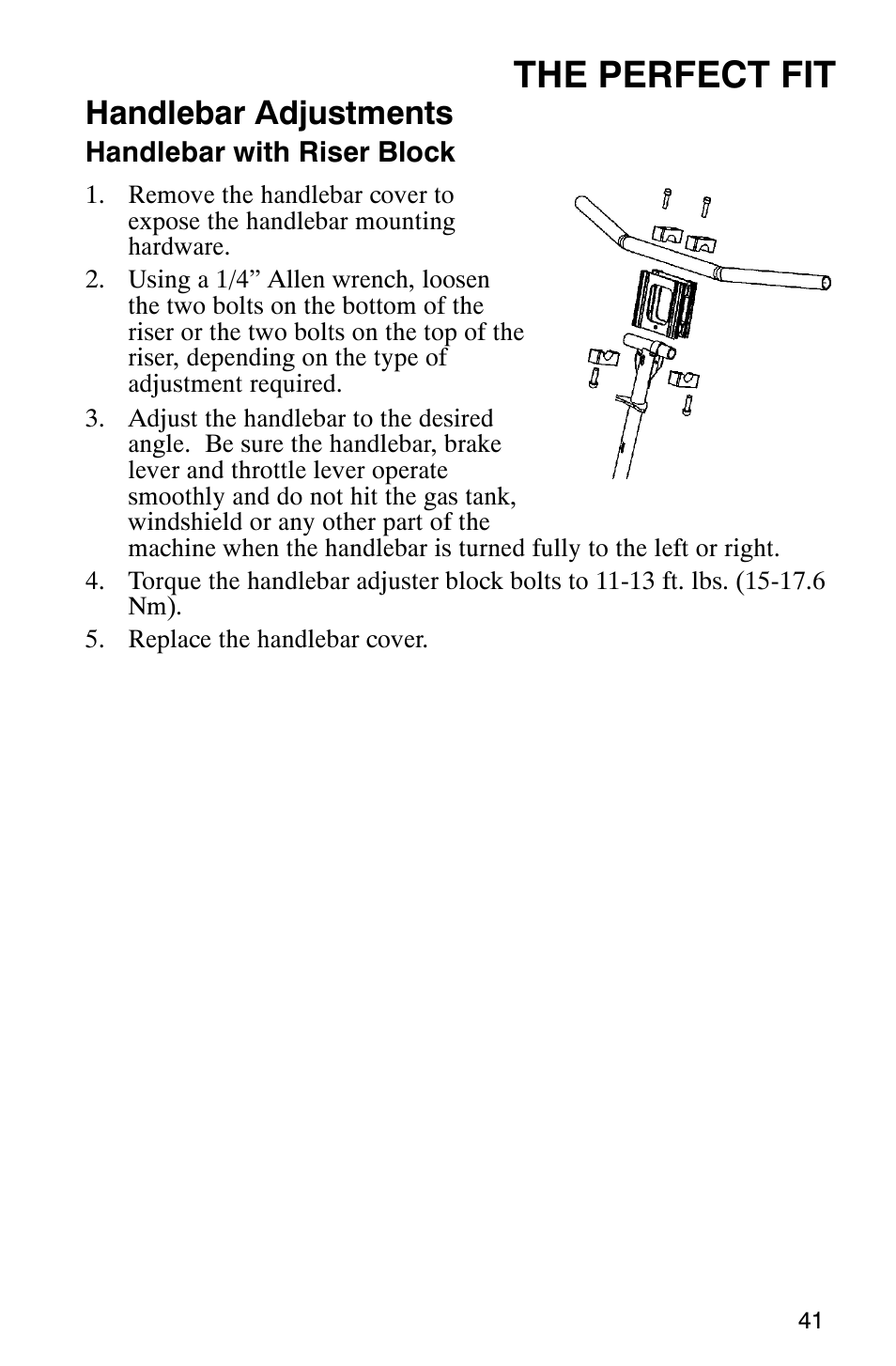 The perfect fit, Handlebar adjustments | Polaris 2005 440 IQ User Manual | Page 44 / 122