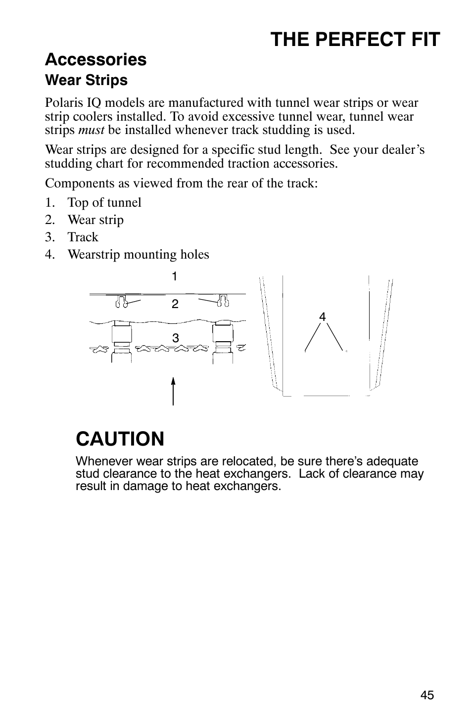 The perfect fit, Caution, Accessories | Polaris 2005 440 IQ User Manual | Page 48 / 122