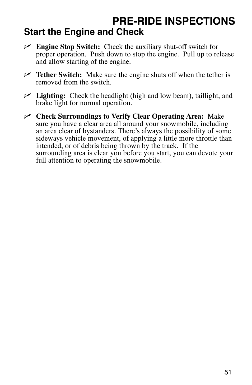 Pre-ride inspections, Start the engine and check | Polaris 2005 440 IQ User Manual | Page 54 / 122