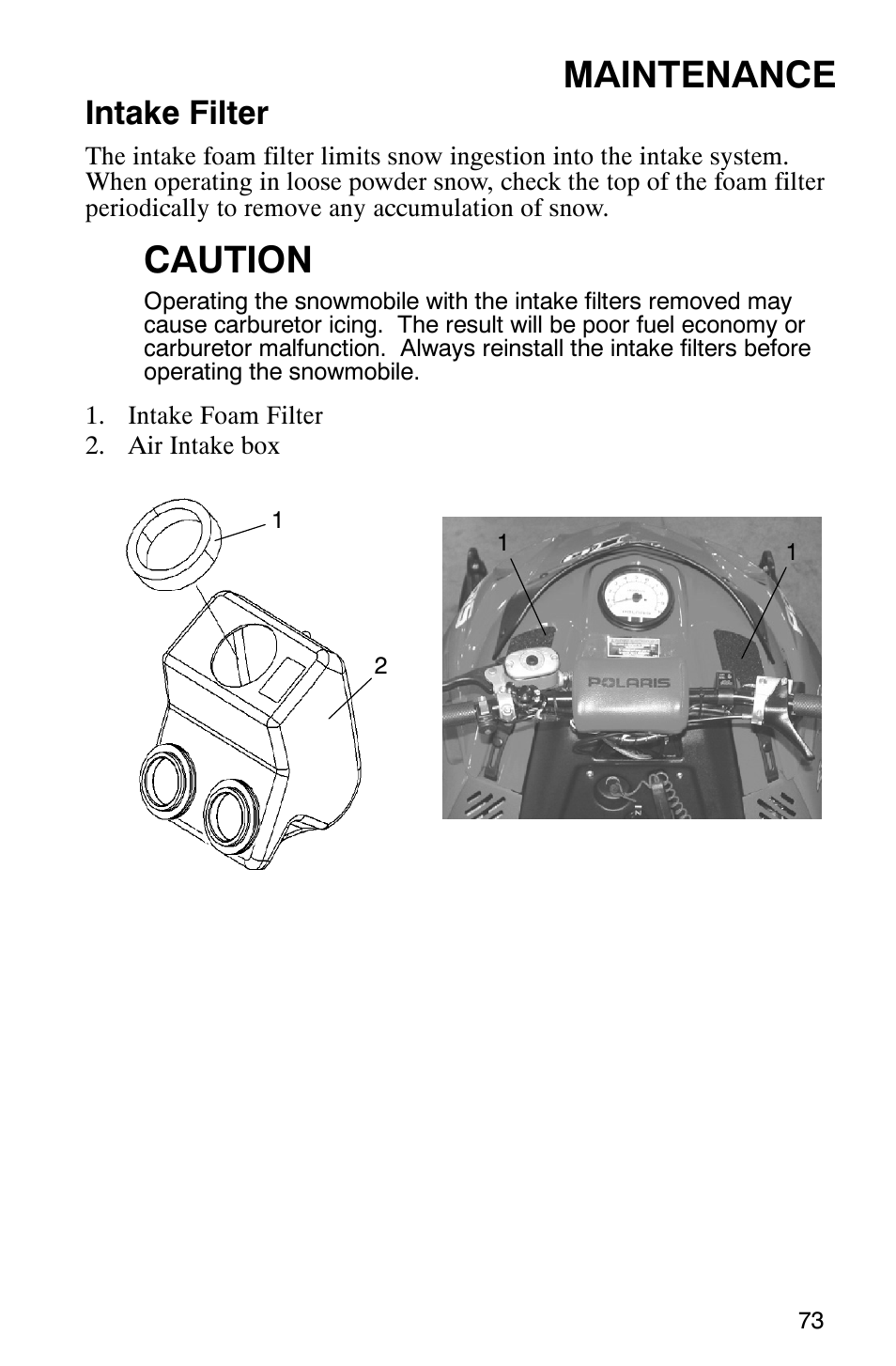 Maintenance, Caution, Intake filter | Polaris 2005 440 IQ User Manual | Page 76 / 122