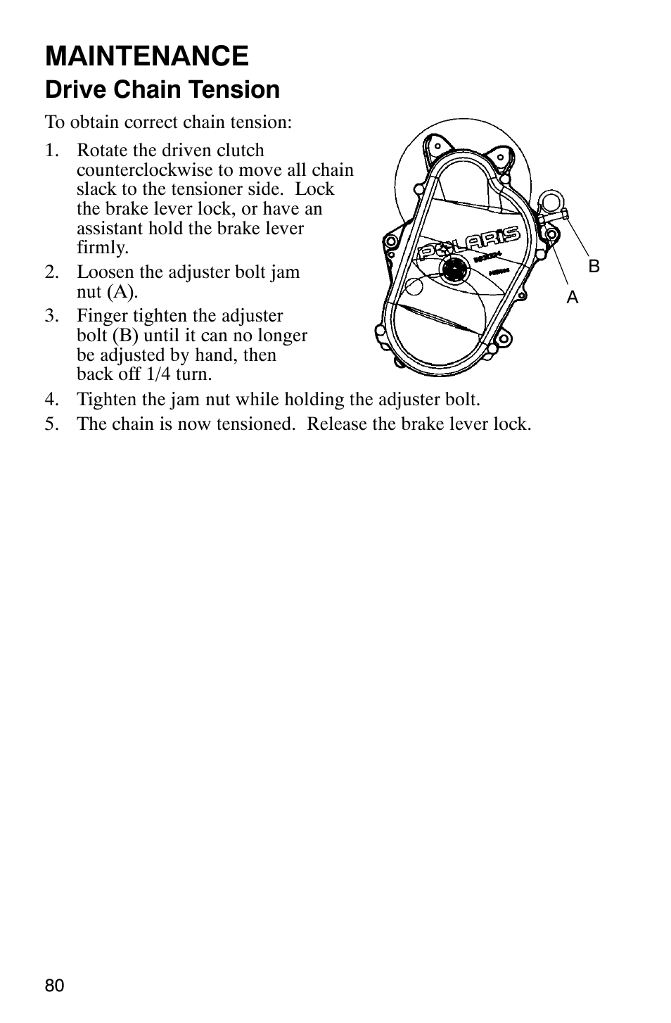 Maintenance, Drive chain tension | Polaris 2005 440 IQ User Manual | Page 83 / 122