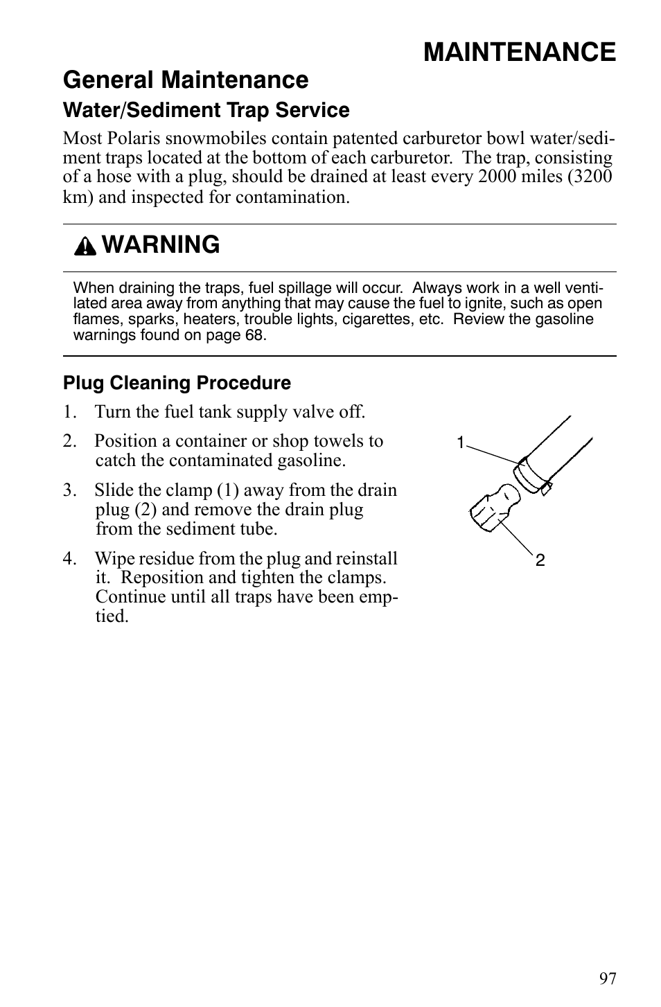 Maintenance, General maintenance, Warning | Polaris 2006 Edge Snowmobiles with 121 Track User Manual | Page 100 / 157