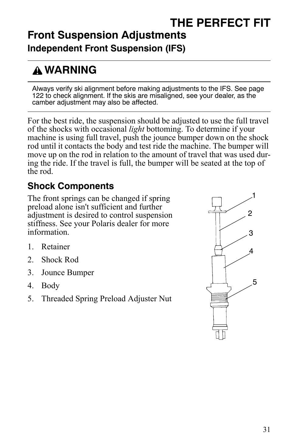 The perfect fit, Front suspension adjustments, Warning | Polaris 2006 Edge Snowmobiles with 121 Track User Manual | Page 34 / 157