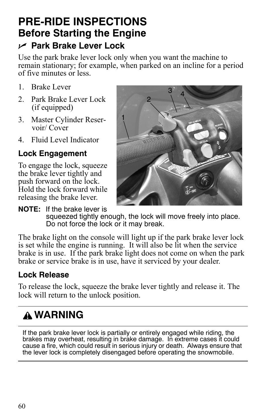 Pre-ride inspections, Before starting the engine, Warning | Polaris 2006 Edge Snowmobiles with 121 Track User Manual | Page 63 / 157