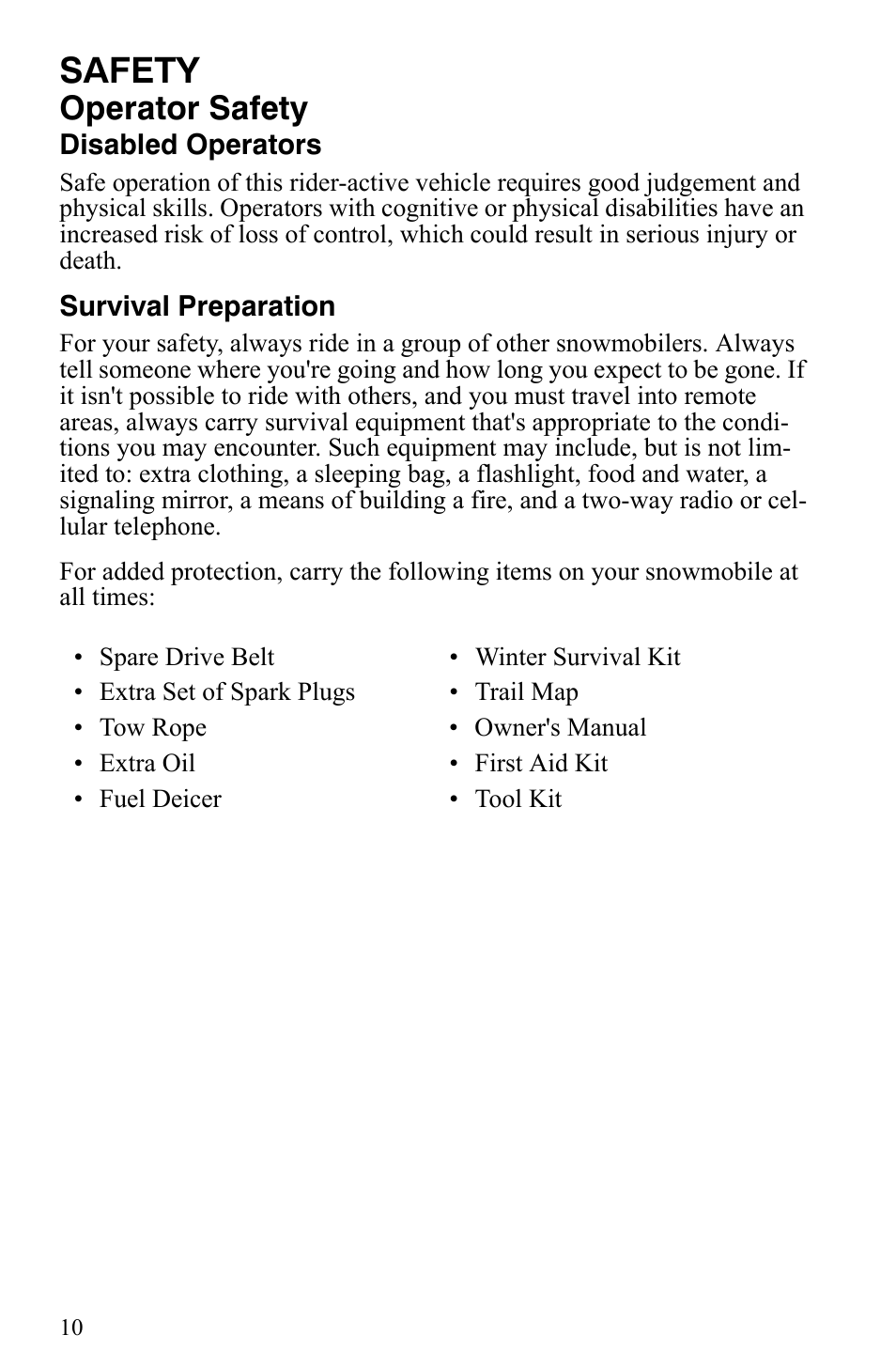 Safety, Operator safety | Polaris 2007 Dragon User Manual | Page 13 / 137